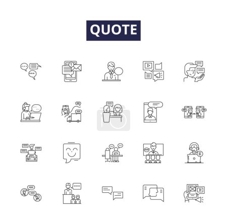 Illustration for Quote line vector icons and signs. Citation, Expression, Motto, Axiom, Slogan, Apt, Verse, Maxim vector outline illustration set - Royalty Free Image