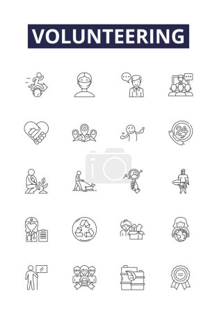 Illustration for Volunteering line vector icons and signs. Helping, Giving, Donating, Serving, Assisting, Participating, Contributing, Mentoring vector outline illustration set - Royalty Free Image