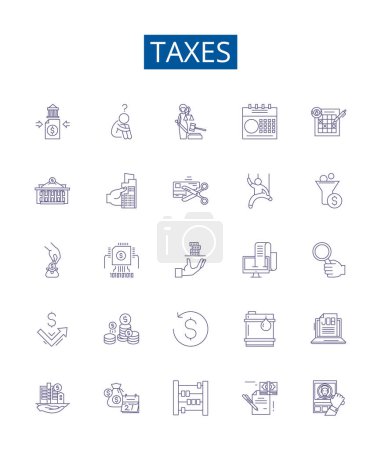 Illustration for Taxes line icons signs set. Design collection of Levy, Duty, Tariff, Excise, Deduction, Withholding, Collection, Revenue outline vector concept illustrations - Royalty Free Image