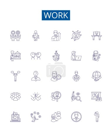 Ilustración de Línea de trabajo iconos signos establecidos. Diseño de la colección de trabajo, trabajo, esfuerzo, tarea, taladro, moler, trabajo duro, esbozo de tensión concepto de vectores ilustraciones - Imagen libre de derechos