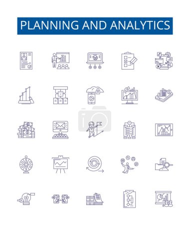 Planning and analytics line icons signs set. Design collection of Planning, Analytics, Strategy, Forecasting, Evaluation, Analysis, Optimization, Design outline vector concept illustrations