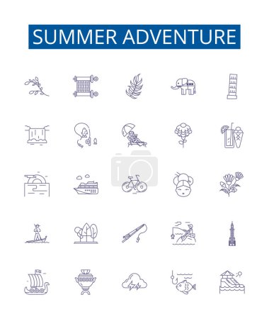 Illustration for Summer adventure line icons signs set. Design collection of Vacation, Trekking, Camping, Hiking, Swimming, River rafting, Kayaking, Exploring outline vector concept illustrations - Royalty Free Image