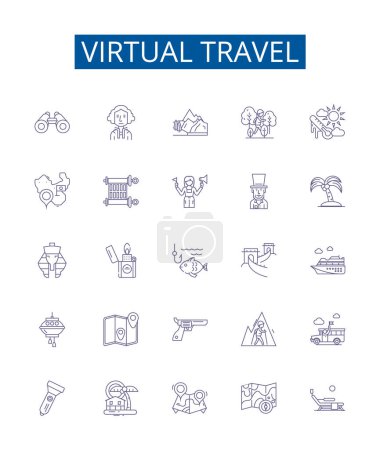 Illustration for Virtual travel line icons signs set. Design collection of Virtual, Travel, Tour, Explore, Journey, Fly, Sightseeing, Experience outline vector concept illustrations - Royalty Free Image