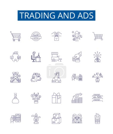 Illustration for Trading and ads line icons signs set. Design collection of Trade, Ads, Marketing, Advertisements, Deals, Bargains, Selling, Buying outline vector concept illustrations - Royalty Free Image
