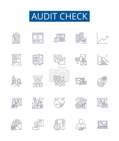 Audit check line icons signs set. Design collection of Inspection, Assessing, Verifying, Evaluation, Examining, Monitoring, Scrutiny, Checking outline vector concept illustrations