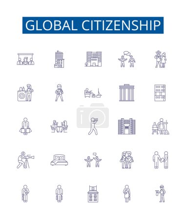 Illustration for Global citizenship line icons signs set. Design collection of International, Humanitarian, Diversity, Stewardship, Justice, Inclusion, Equality, Awareness outline vector concept illustrations - Royalty Free Image