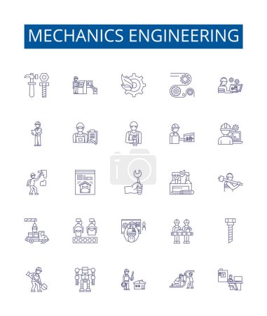 Illustration for Mechanics engineering line icons signs set. Design collection of Mechanics, Engineering, Kinematics, Dynamics, Vibrations, Force, Torque, Machines outline vector concept illustrations - Royalty Free Image