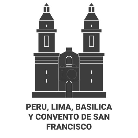 Téléchargez les illustrations : Pérou, Lima, Basilique Y Illustration vectorielle de ligne historique de voyage du Convento De San Francisco - en licence libre de droit