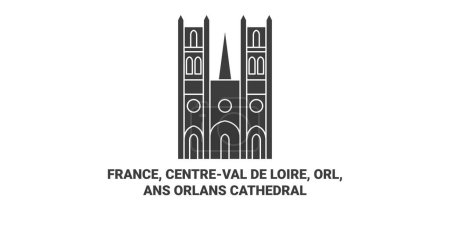 Téléchargez les illustrations : France, Centreval De Loire, Orl, Ansorlans Cathédrale illustration vectorielle de ligne de voyage - en licence libre de droit