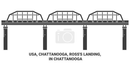 Téléchargez les illustrations : Usa, Chattanooga, Rosss Landing, In Chattanooga travel landmark line vector illustration - en licence libre de droit