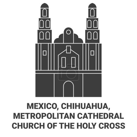 Téléchargez les illustrations : Mexique, Chihuahua, Cathédrale métropolitaine Eglise de la Sainte-Croix Voyage illustration vectorielle ligne historique - en licence libre de droit