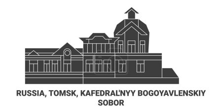 Ilustración de Rusia, Tomsk, Kafedralnyy Bogoyavlenskiy Sobor, ilustración de vector de línea hito de viaje - Imagen libre de derechos