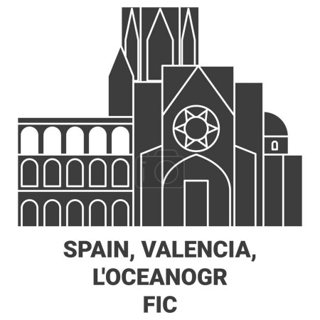 Illustration for Spain, Valencia, Loceanogrfic travel landmark line vector illustration - Royalty Free Image