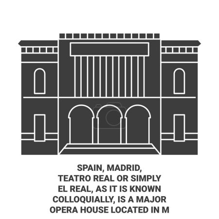 Illustration for Spain, Madrid, Teatro Real Or Simply El Real, As It Is Known Colloquially, Is A Major Opera House Located In M travel landmark line vector illustration - Royalty Free Image