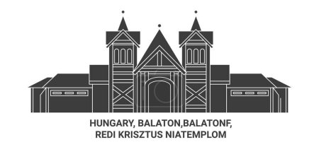 Illustration for Hungary, Balaton,Balatonf, Redi Krisztus Kirly Plbniatemplom travel landmark line vector illustration - Royalty Free Image