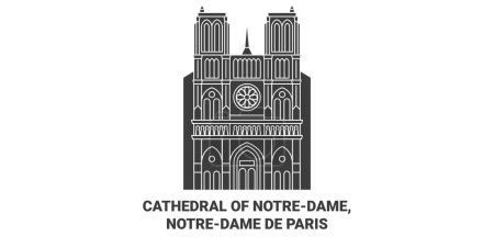 Téléchargez les illustrations : France, Cathédrale de Notredame, Notredame De Paris illustration vectorielle de ligne de voyage - en licence libre de droit