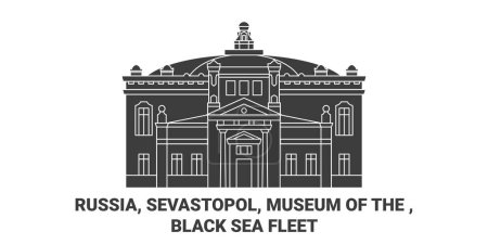Téléchargez les illustrations : Russie, Sébastopol, Musée de la, Illustration vectorielle de ligne de voyage de la flotte de la mer Noire - en licence libre de droit