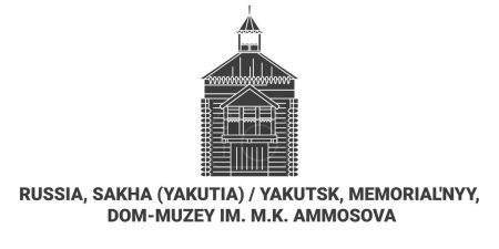 Téléchargez les illustrations : Russie, Sakha Yakutia Yakutsk, Memorialnyy, Dommuzey Im. M.K. Illustration vectorielle de ligne de repère de voyage Ammosova - en licence libre de droit