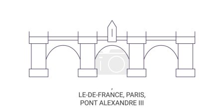 Illustration for France, Paris, Pont Alexandre Iii travel landmark line vector illustration - Royalty Free Image