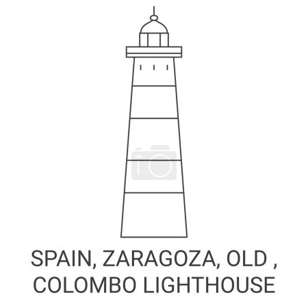 Illustration for Spain, Zaragoza, Old , Colombo Lighthouse travel landmark line vector illustration - Royalty Free Image