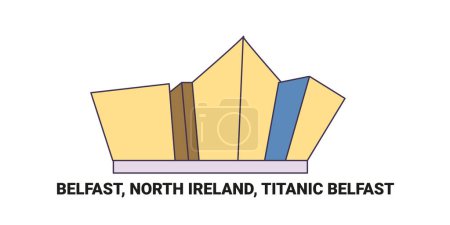Illustration for North Ireland, Belfast, Titanic Belfast, travel landmark line vector illustration - Royalty Free Image