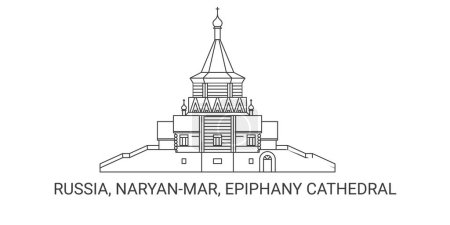 Illustration for Russia, Naryanmar, Epiphany Cathedral travel landmark line vector illustration - Royalty Free Image