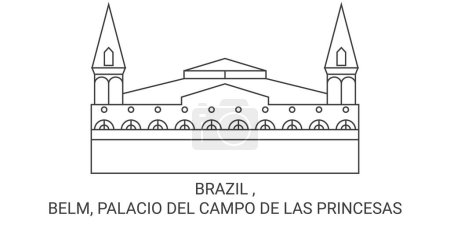 Illustration for Brazil , Belm, Palacio Del Campo De Las Princesas travel landmark line vector illustration - Royalty Free Image