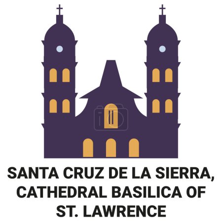 Téléchargez les illustrations : Bolivie, Santa Cruz De La Sierra, Basilique Cathédrale de Saint-Laurent illustration vectorielle de ligne de voyage - en licence libre de droit