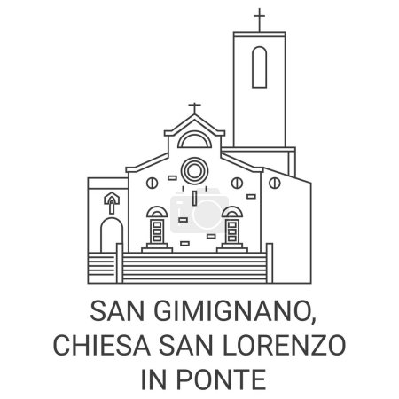 Ilustración de Italia, San Gimignano, Chiesa San Lorenzo En Ponte recorrido hito línea vector ilustración - Imagen libre de derechos