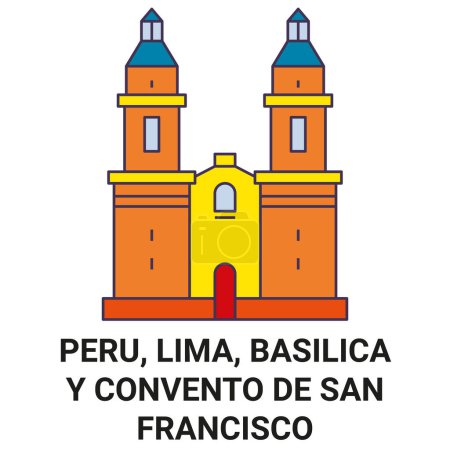 Ilustración de Perú, Lima, Basilica Y Convento De San Francisco recorrido hito línea vector ilustración - Imagen libre de derechos