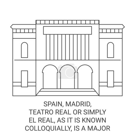 Téléchargez les illustrations : Espagne, Madrid, Teatro Real ou simplement El Real, comme il est connu familièrement, est un Opéra majeur situé dans M Voyage illustration vectorielle ligne historique - en licence libre de droit