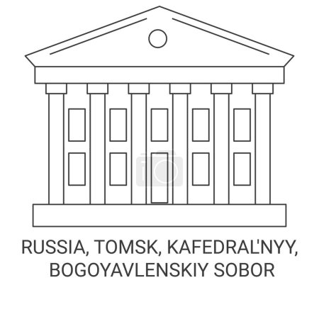 Téléchargez les illustrations : Russie, Tomsk, Kafedralnyy, Bogoyavlenskiy Illustration vectorielle de ligne de voyage Sobor - en licence libre de droit