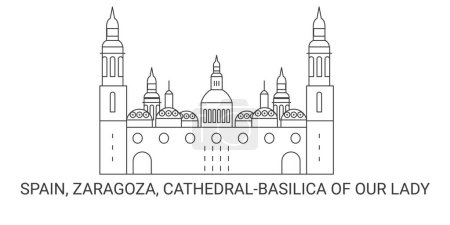 Ilustración de España, Zaragoza, Cathedralbasilica de Nuestra Señora, ilustración de vector de línea de referencia de viaje - Imagen libre de derechos
