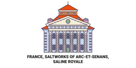Illustration for France, Saltworks Of Arcetsenans, Saline Royale travel landmark line vector illustration - Royalty Free Image