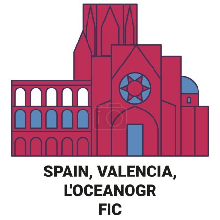 Illustration for Spain, Valencia, Loceanogrfic travel landmark line vector illustration - Royalty Free Image