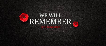 Photo for We Will Remember 11th November inscription with Poppy flower on black textured background. Decorative flower for Remembrance Day. Memorial Day. Veterans day. - Royalty Free Image