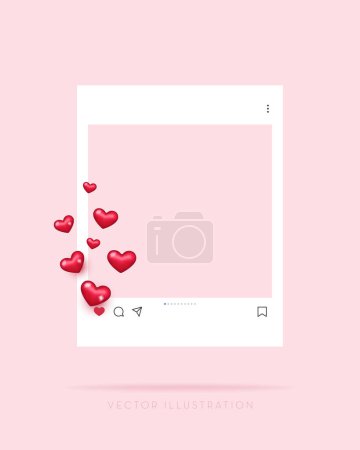 Social media photo frame with 3D flying hearts. Trendy Vector illustration in minimalist style