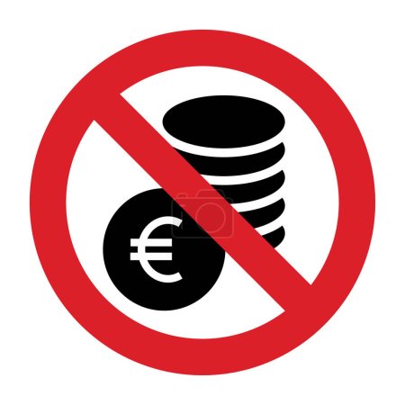 Illustration pour Pas d'argent. Pas de symbole euro. Panneau d'interdiction isolé sur le dos blanc - image libre de droit