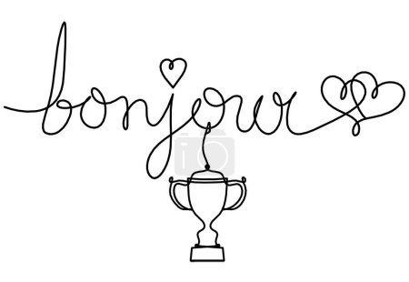 Photo for Calligraphic inscription of word "bonjour", "hello" with trophy as continuous line drawing on white  background - Royalty Free Image