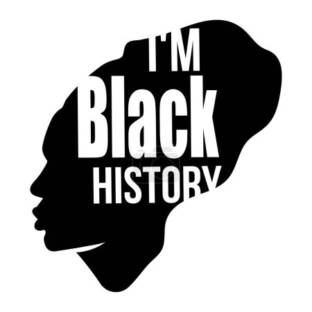 Téléchargez les illustrations : I am black history text on woman silhouette portrait isolated. - en licence libre de droit