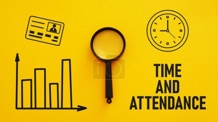 Photo for Time and attendance is shown using a text - Royalty Free Image