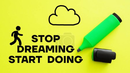 Photo for Stop dreaming start doing is shown using a text and picture of running man - Royalty Free Image