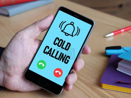 Cold calling is shown using a text