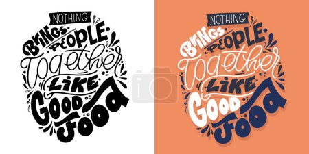 Illustration for Cute hand drawn lettering quote in modern calligraphy style about life. Slogans for print and poster design. Vector - Royalty Free Image
