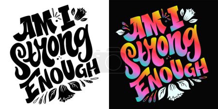 Illustration for Funny hand drawn lettering quote. Cool phrase for print and poster design. Inspirational  slogan. Greeting card template. T-shirt design, mug print, tee design. Vector - Royalty Free Image