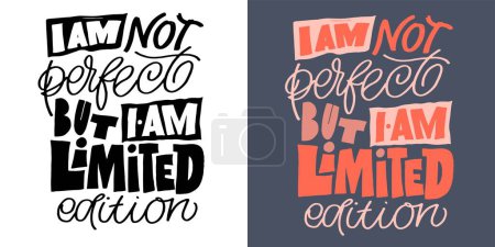 Illustration for Cute and beautiful hand drawn lettering quote. Cool phrase for print and poster design. Inspirational  slogan. Greeting card template. T-shirt design, mug print, tee design. Vector - Royalty Free Image