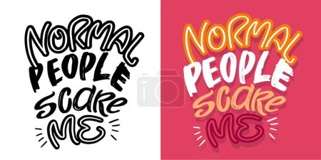 Illustration for Motivation funny lettering hand drawn doodle postcard. Lettering for t-shirt design, tee print, mug print, bag print. - Royalty Free Image