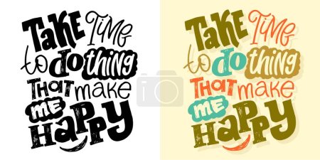 Illustration for Set with hand drawn lettering quotes in modern calligraphy style, t-shirt design. Slogans for print and poster design. Vector - Royalty Free Image