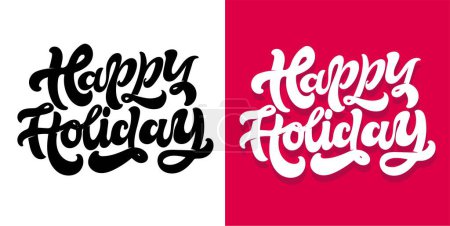 Illustration for Happy Holiday. Cute funny hand drawn doodle lettering. T-shirt design, mug print. - Royalty Free Image