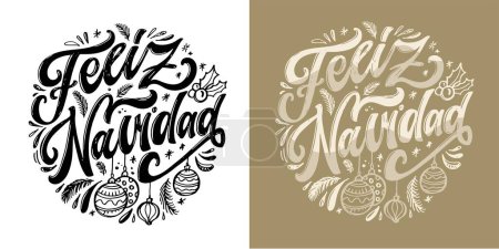 Illustration for Hand sketched Feliz Navidad, Happy New Year Spanish, card, badge, icon typography. Lettering Feliz Navidad for Christmas, New Year greeting card, invitation template, banner, poster. Vector EPS10 - Royalty Free Image